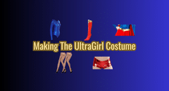 Making The UltraGirl Costume